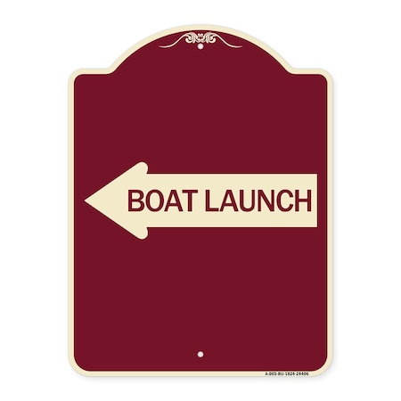 Signmission Boat Launch With Left Arrow Heavy-Gauge Aluminum Architectural Sign, 24" x 18", BU-1824-24406 A-DES-BU-1824-24406